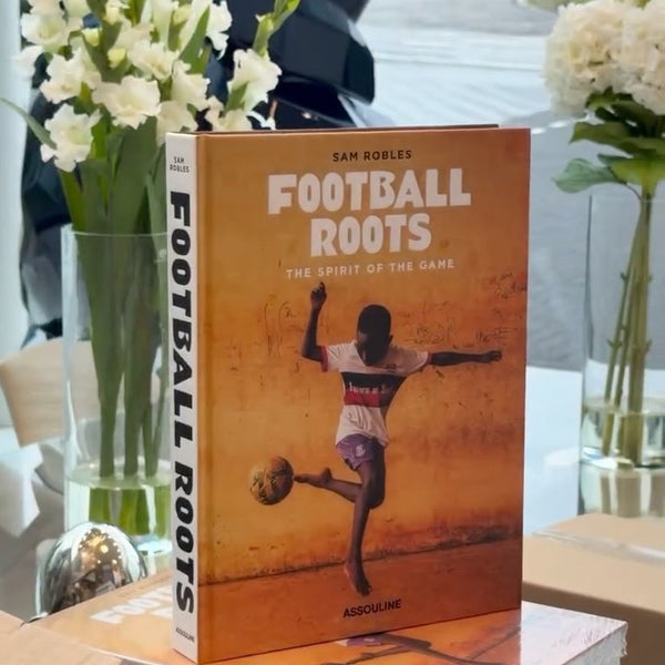 Football Roots: The Spirit of the Game