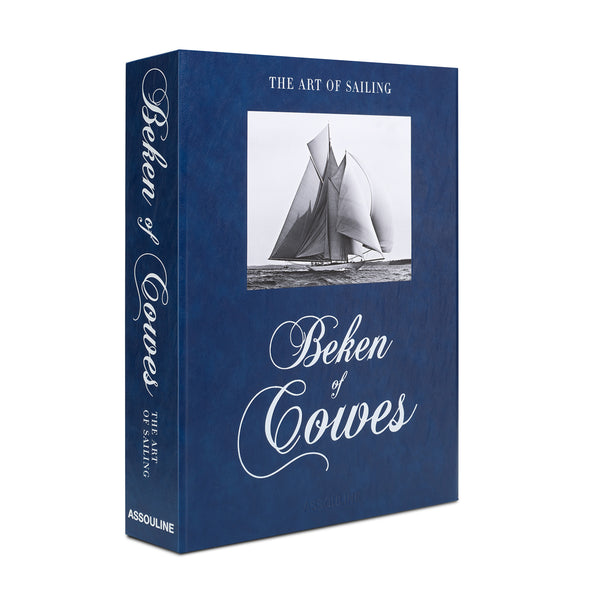 Beken of Cowes: The Art of Sailing (2nd Edition)