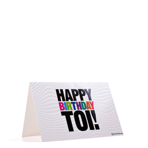 Happy Birthday Toi <br>Greeting Card