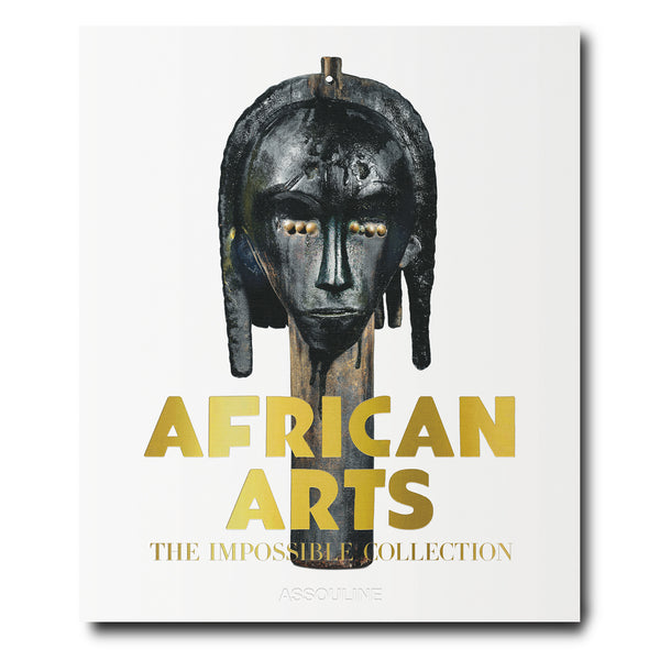 African Art: The Impossible Collection