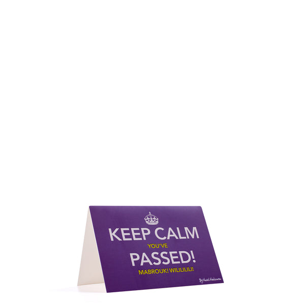 Keep Calm You've Passed Mabrouk <br>Greeting Card / Small