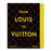 From Louis to Vuitton