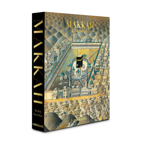 Makkah: The Holy City of Islam