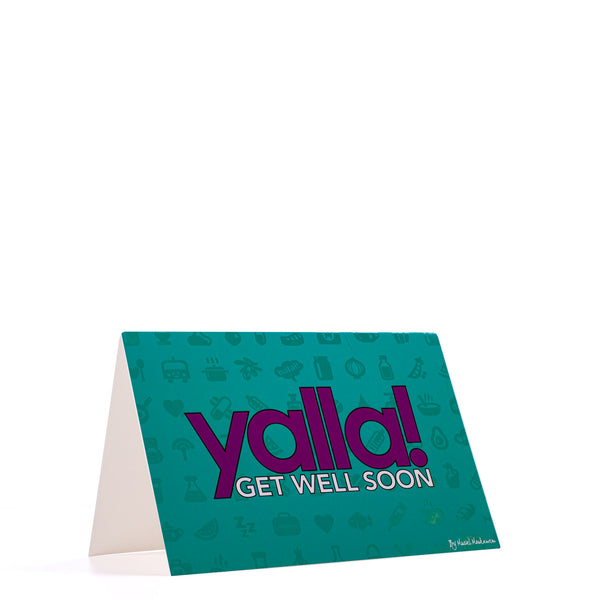 Yalla Get Well Soon <br>Greeting Card