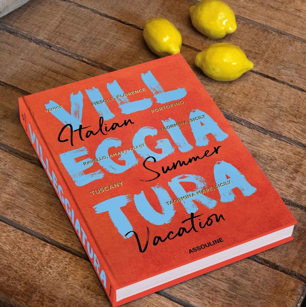 Villeggiatura: Italian Summer Vacation