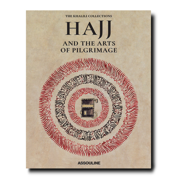 Hajj & The Arts of Pilgrimage