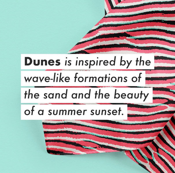 The Dunes <br> Square Style
